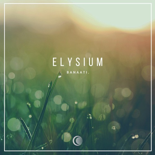 Banaati - Elysium