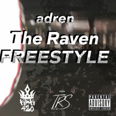adren - The Raven FREESTYLE