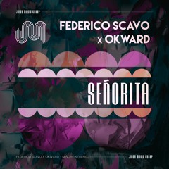 Señorita (Federico Scavo Extended Remix)