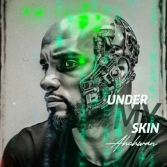 A.I. (Under My Skin) - Ahchwan
