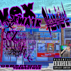 vex, twa1k - tormentwok (p. pladoz)