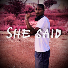 She said
