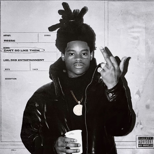 Kuttem Reese - Can't Go Like Them