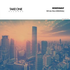 Echovault - We All Fall