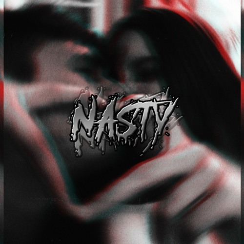 Nasty - Vertrauen