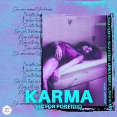 Victor Porfidio feat. Jon Pike - Karma (Linka Remix)