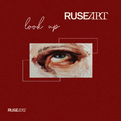 PREMIERE: Ruseart - Look Up