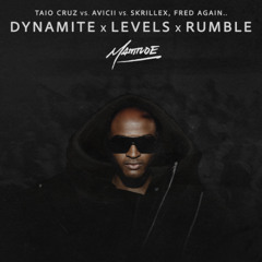 Taio Cruz vs. Avicii vs. Skrillex, Fred Again.. - Dynamite x Levels (Mattitude 'Rumble' Bootleg)