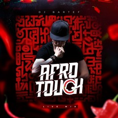 DJ BARTEF - AFRO TOUCH