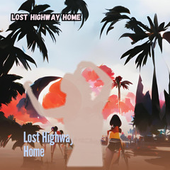 Lost Highway Home