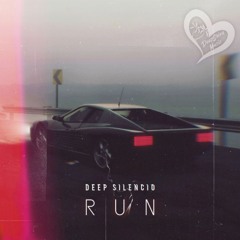 Deep Silencio - Run
