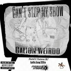 Carlito Scrap XXXtra Can't Stop My Show (intro)