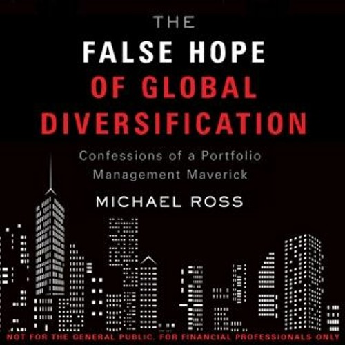 The False Hope of Global Diversification