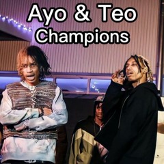 Ayo & Teo - Champions (Full Song)