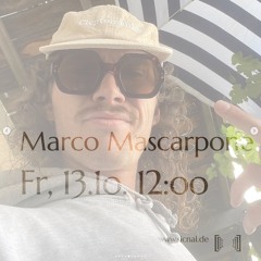 20231013 // [sic]nal - enjoy the weekend w/ Marco Mascarpone