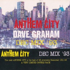 Dave Graham - Anthem City, December 1993