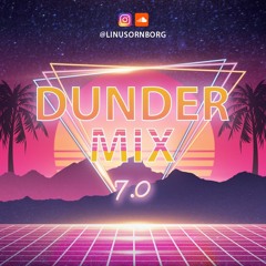 Dunder Mix 7 - Fisher, Rihanna, SHM, Dua Lipa, The Weeknd, Blackbear