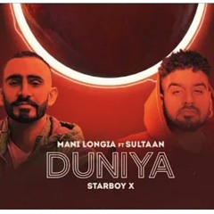 Duniya _ Mani Longia -Sultaan