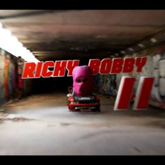 RICKY BOBBY II