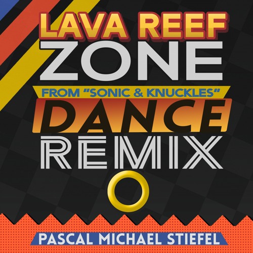 Sonic Lava Reef Zone Remix