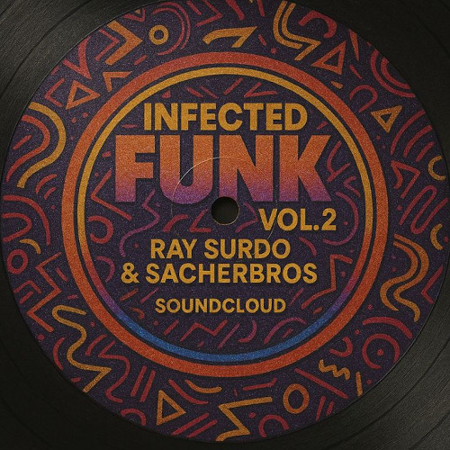 INFECTED FUNK VOL. II