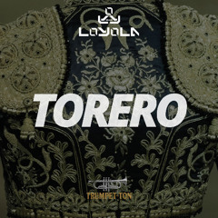 LOYOLA - TORERO