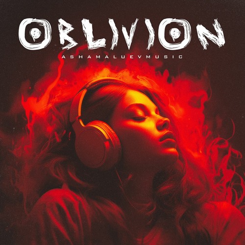 Stream AShamaluevMusic Listen to Album Oblivion Relaxing Deep