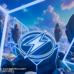 Alex Martin, Lacey - Restart