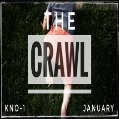 The Crawl - January