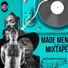 Made Men Old School Mixtape