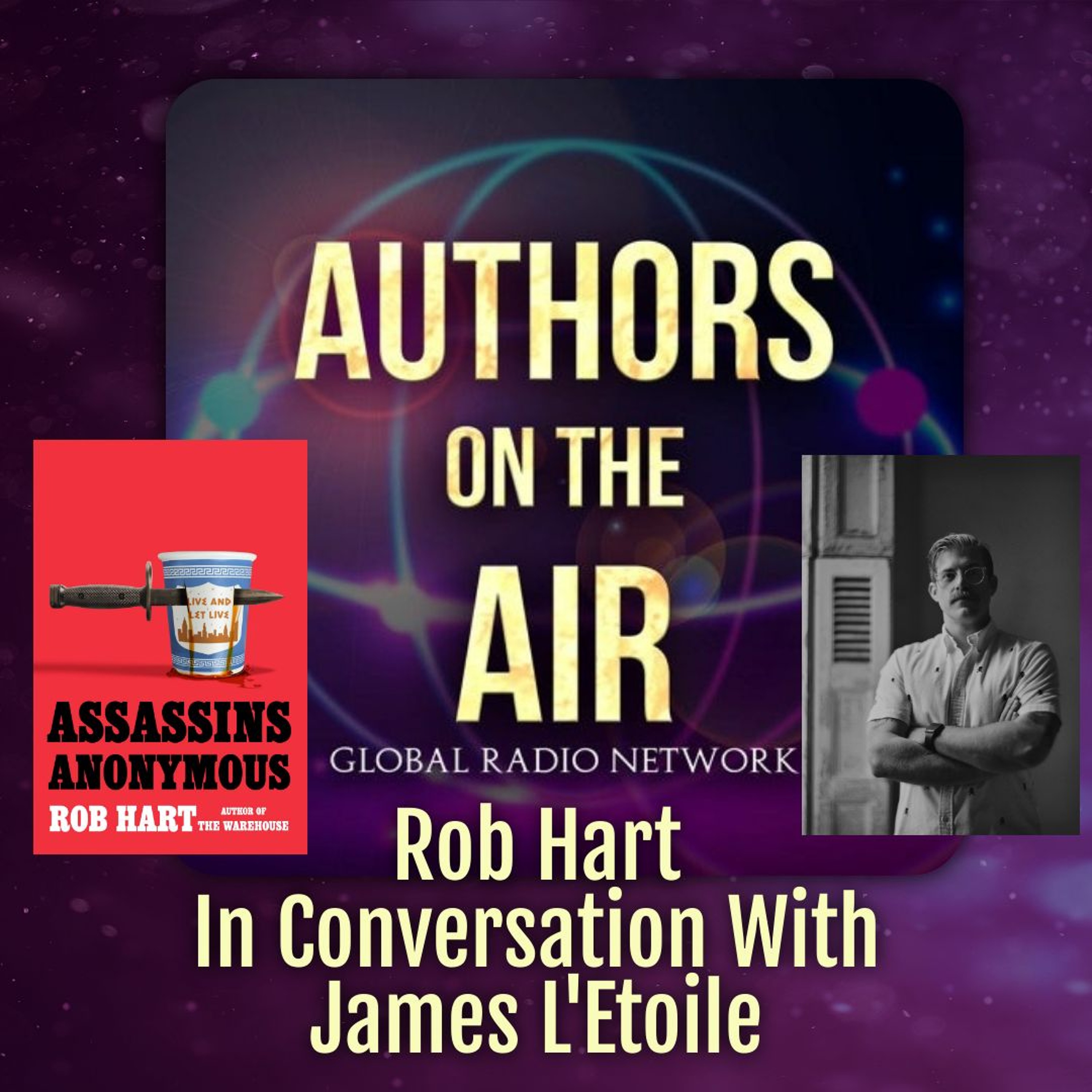 cover of episode Rob Hart  -- Assassins Anonymous  for  Authors on the Air