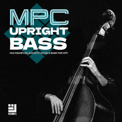 'MPC Upright Bass' Expansion (wIth drums)