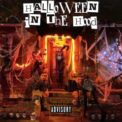 HALLOWEEN IN THE HOOD (prod. by Seven Beats)