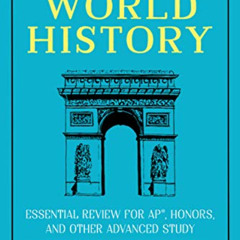 Get PDF 📙 Fast Track: World History: Essential Review for AP, Honors, and Other Adva