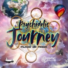 GMC @ Psychedelic Journey
