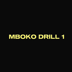 MBOKO DRILL 1
