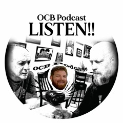 OCB Podcast #108 - Free Folk Fried Chicken