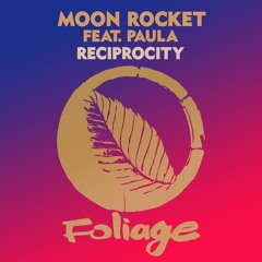 Moon Rocket, Paula - Reciprocity (IndySoul Nocturnal Remix)FREE DOWNLOAD