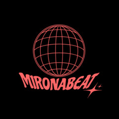 @MIRONABEAT BDAY MIX !