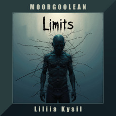 Limits (ft. Liliia Kysil)