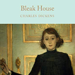 [ACCESS] KINDLE ✓ Bleak House by  Charles Dickens,H. K. Browne,David Stuart Davies [K