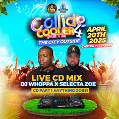 Collide 4 DJWHOPPA X SELECTA ZOE