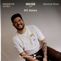 Disc/over Show • DC Salas - 18.12.22
