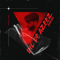 Dil De Azeez  JORGE GILL