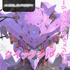 angelsvrgery - quicksilver