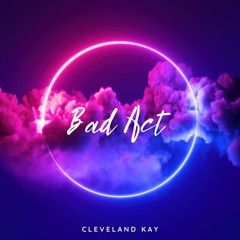 Bad Act (Baddest In The Room)