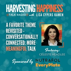 Conversationally Connected: More Meaningful Talk with Celeste Headlee