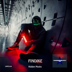 Findike - Hidden Masks (Original Mix) [Underground Roof Records]