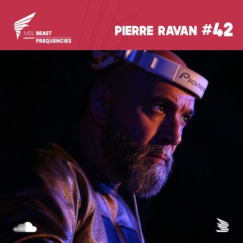 BEAST Frequencies #042 - Pierre Ravan