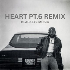 Heart pt,6 Remix